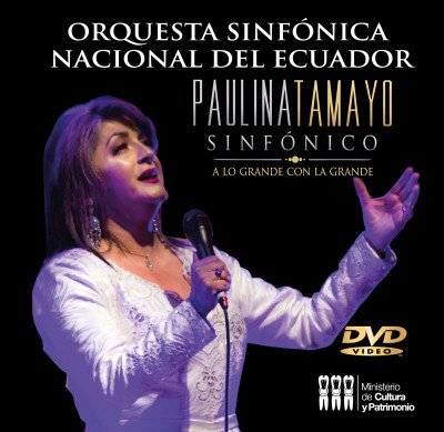 Paulina Tamayo Sinfónico El DVD